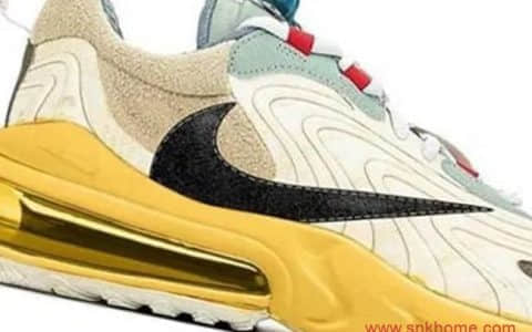 MAX270 x TS联名 耐克MAX270倒钩 Travis Scott x Nike Air Max 270 React  货号：CT2864-200