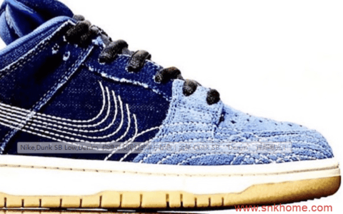 NIKE Dunk SB “Denim” 耐克单宁配色 全新耐克Dunk SB配色谍照