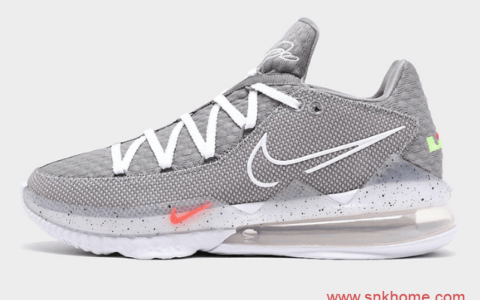 Nike LeBron 17 Low “Particle Grey” 詹姆斯17代灰色篮球鞋夏季实战詹姆斯球鞋 货号：CD5007-004